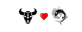 Taurus Love Compatibility with Pisces Taurus Love Compatibility with Pisces