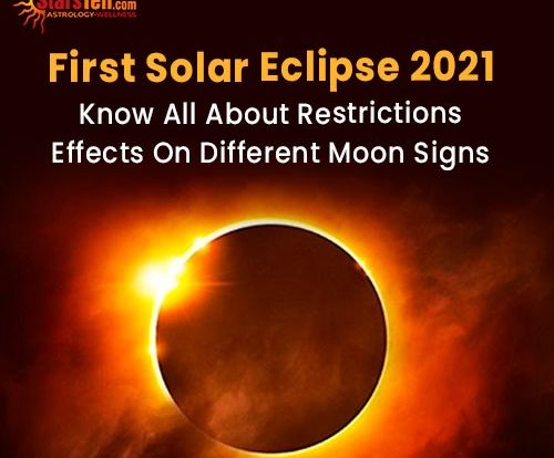First #Solar Eclipse (सूर्य ग्रहण)2021 Know All about restrictions, effects on different Moon Signs