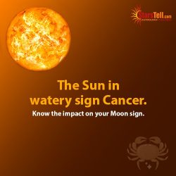 The #Sun in watery sign Cancer. Know the impact on your Moon sign.