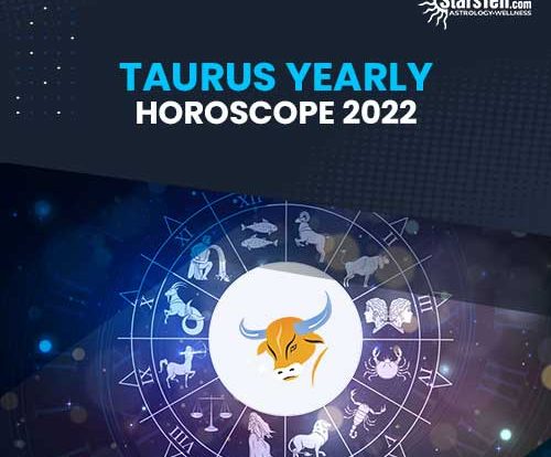 Taurus Horoscope 2022