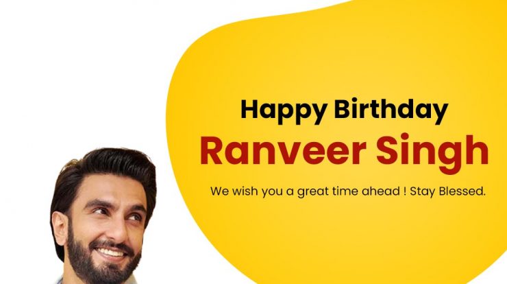Happy Birthday Ranveer Singh