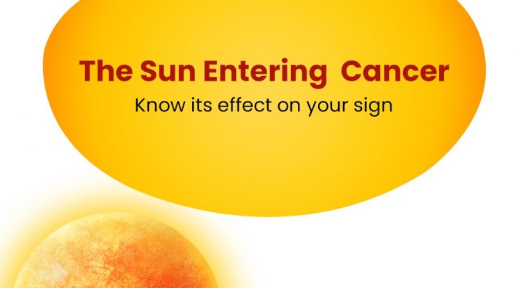 Sun transit in Cancer 2022