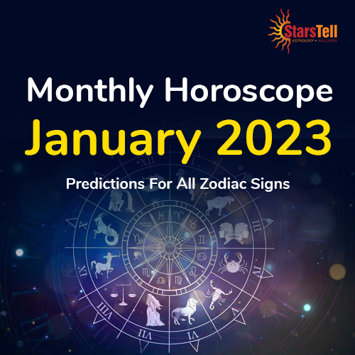 Monthly Horoscope January 2023 – Read Horoscope for all zodiac signs