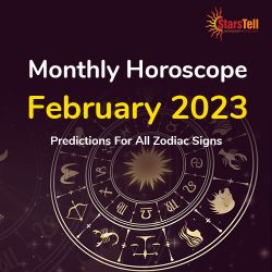 Monthly Horoscope February 2023