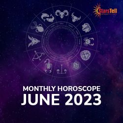 Monthly Horoscope June 2023