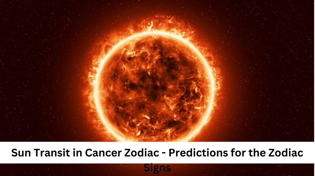 Sun Transit in Cancer Sign