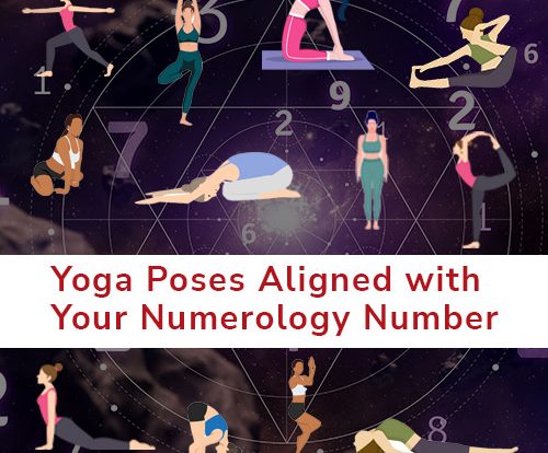 Yoga Poses Aligned with Your Numerology Number