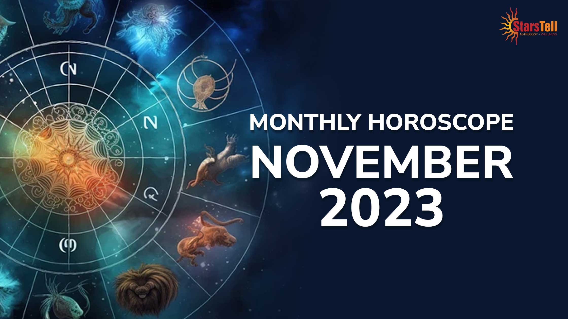 Monthly Horoscope November 2023