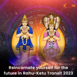 Rahu-Ketu Transit 2023