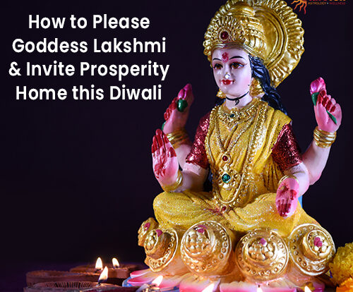How-to-Please-Goddess-Lakshmi-&-Invite-Prosperity Home-this-Diwali