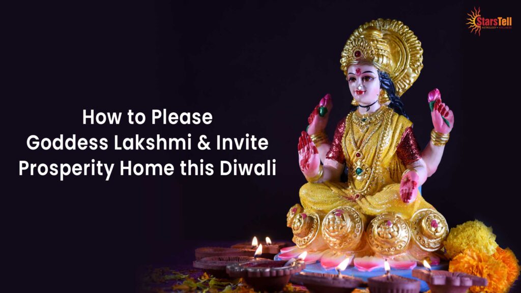 How-to-Please-Goddess-Lakshmi-&-Invite-Prosperity Home-this-Diwali