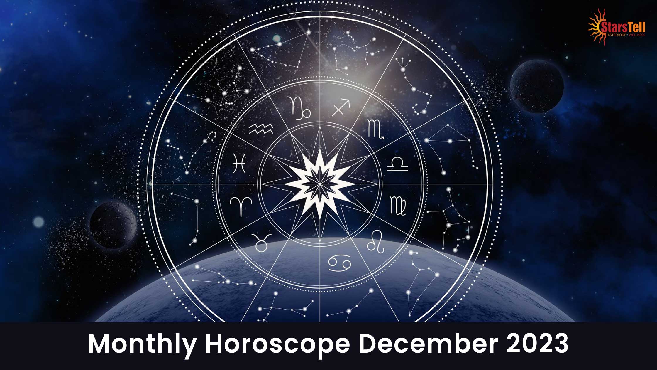 Monthly Horoscope December 2023