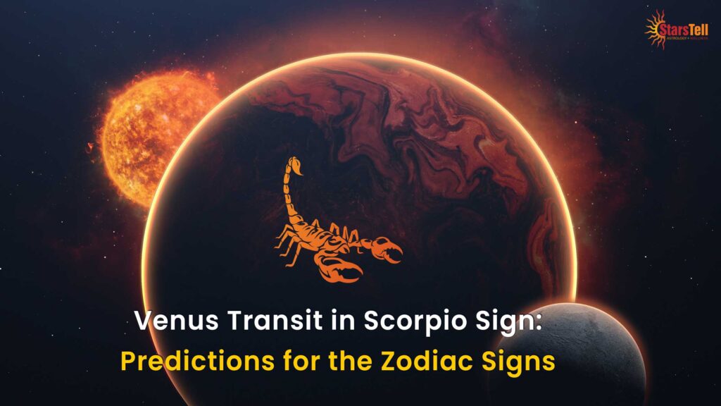 Venus-Transit-in-Scorpio-Sign