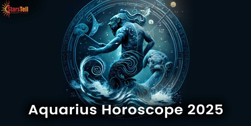 Aquarius Yearly Horoscope 2025 Aquarius Yearly Horoscope 2025