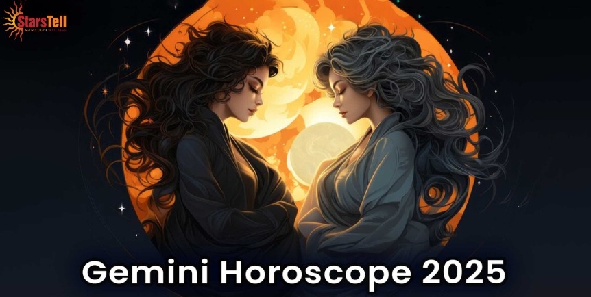 Gemini Yearly Horoscope 2025