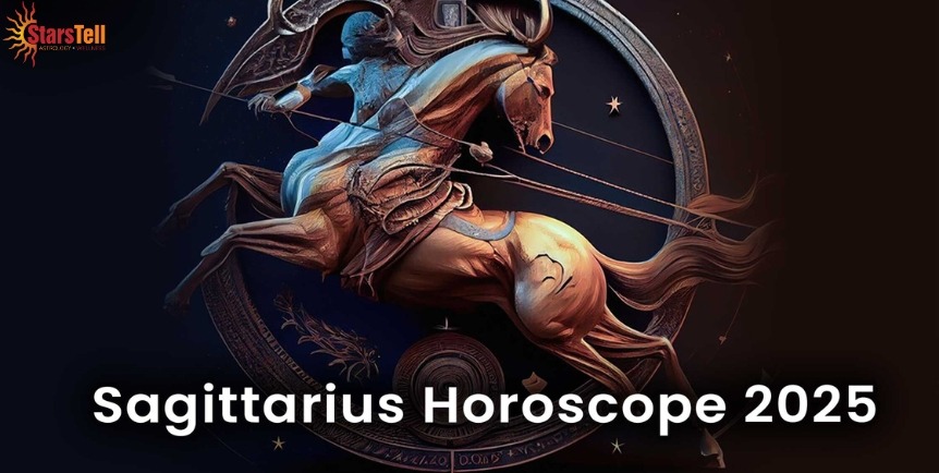 Sagittarius Yearly Horoscope 2025 Sagittarius Yearly Horoscope 2025