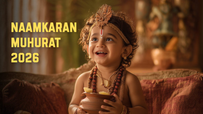 Smiling baby dressed in traditional attire for Naamkaran ceremony holding a bowl with Naamkaran Muhurat 2026 text