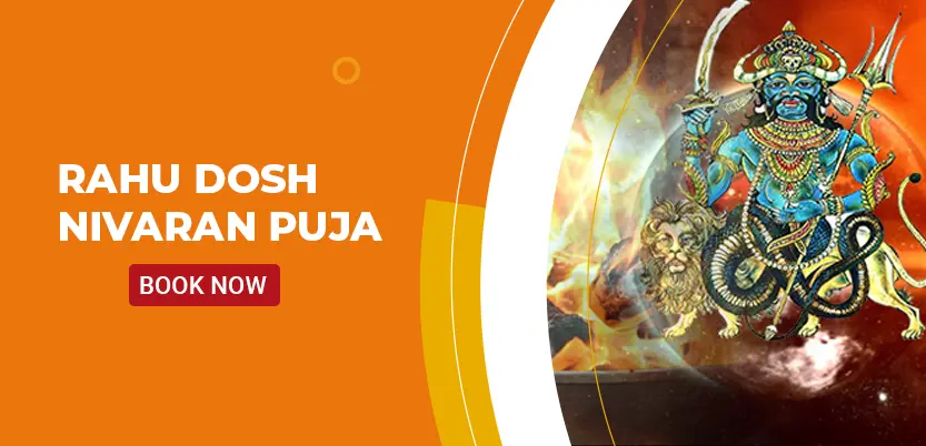 RAHU DOSH NIVARAN PUJA